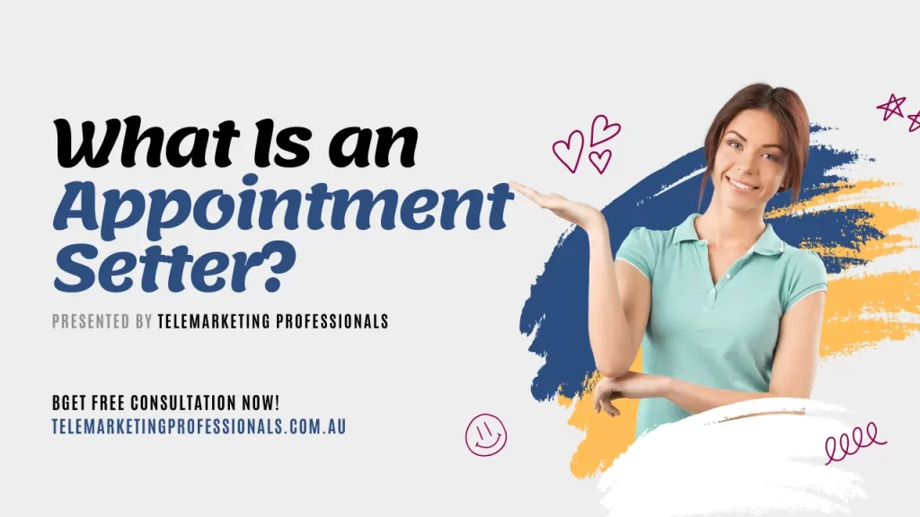 What Is an Appointment Setter? Sales Insights