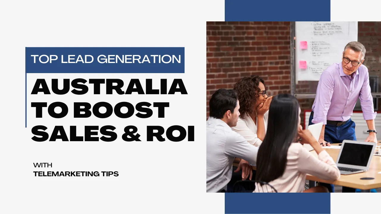Top Lead Generation Services Australia to Boost Sales & ROI