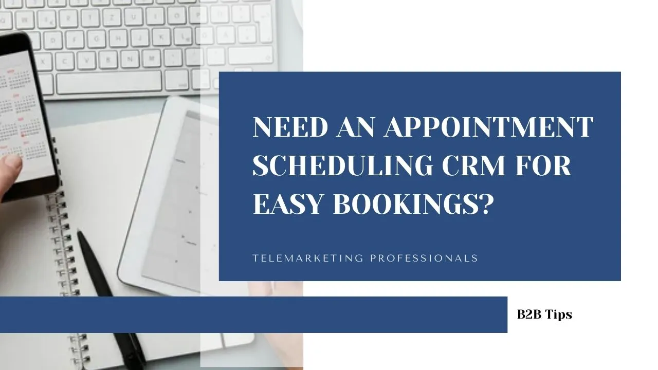 Need an Appointment Scheduling CRM for Easy Bookings?