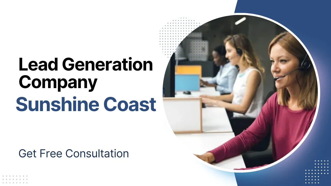 Lead Generation Company Sunshine Coast