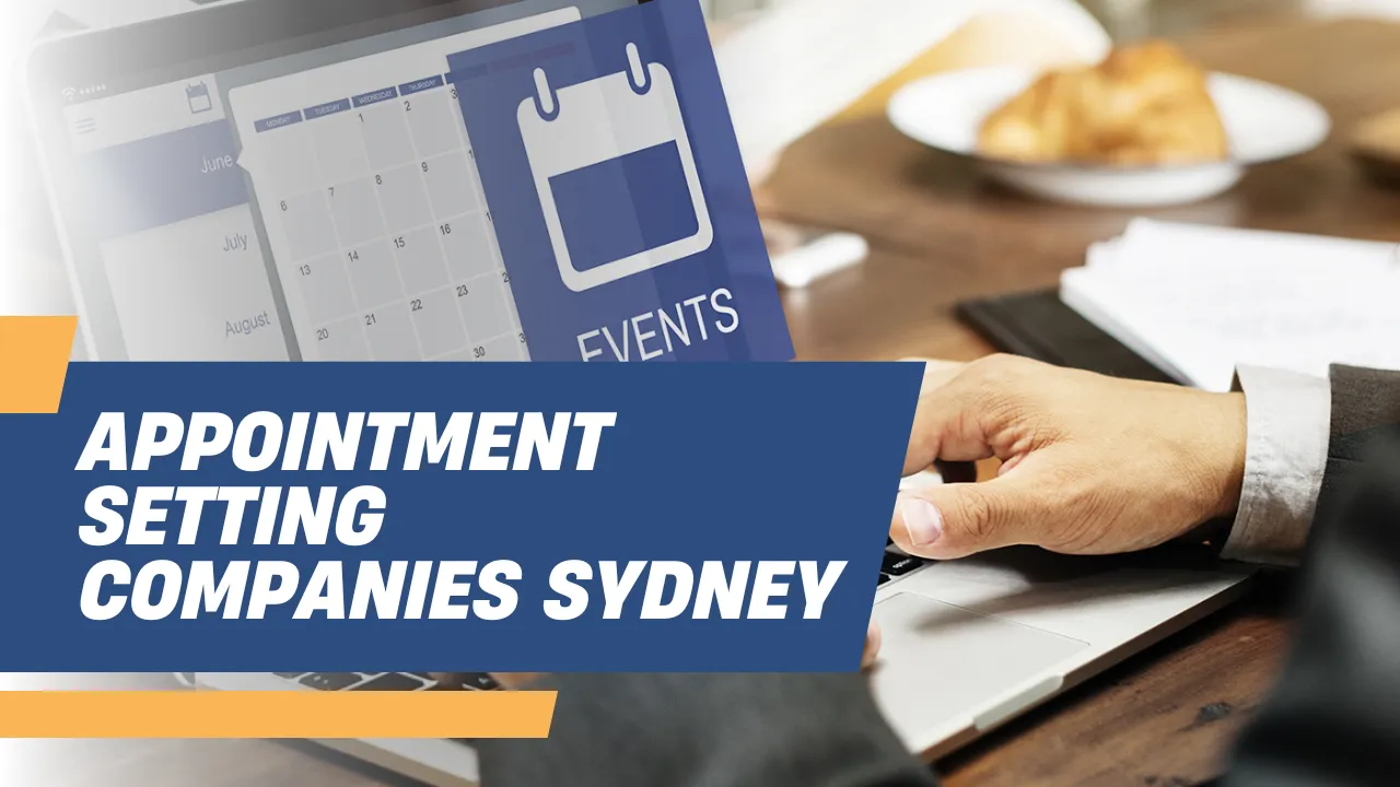 Appointment Setting Companies Sydney