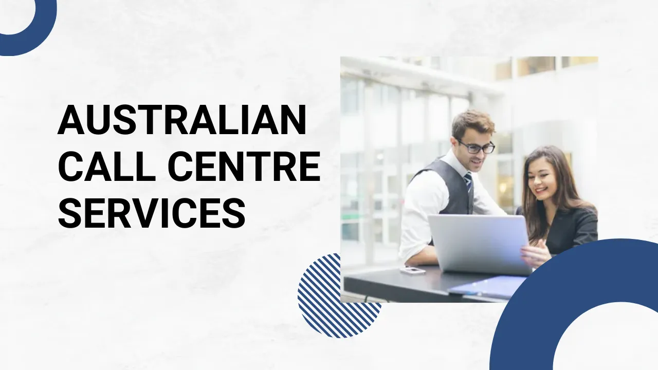 Australian Call Centre Services​