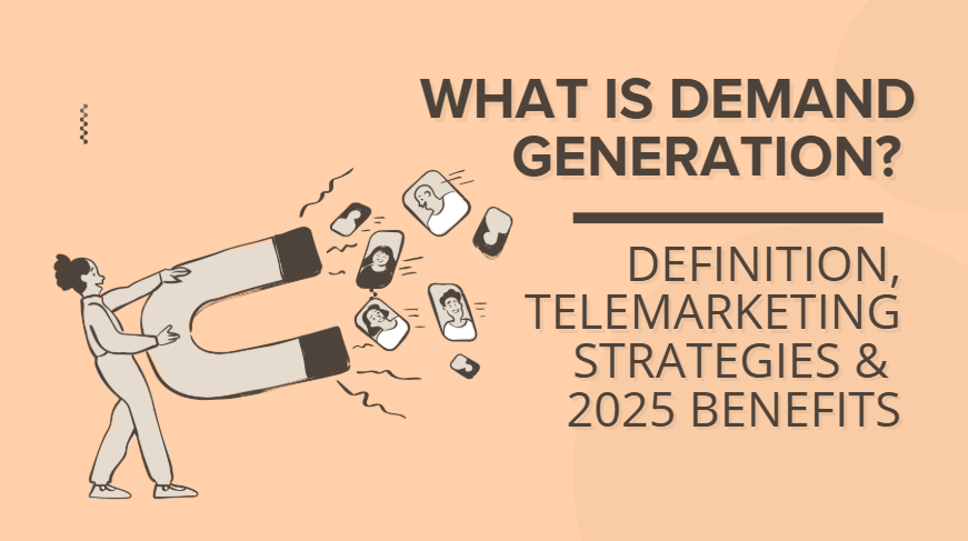 What is Demand Generation?
